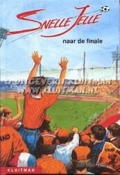 Snelle Jelle naar de finale - Ad van Gils (ISBN 9789020633726)