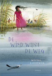 De wind wijst de weg - Wouter Klootwijk (ISBN 9789025880873)