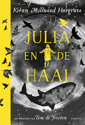 Julia en de haai - Kiran Millwood Hargrave (ISBN 9789021684482)