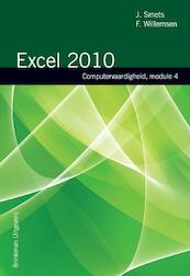 Computervaardigheid Module 4 Excel 2010 - J. Smets, F. Willemsen (ISBN 9789057522000)