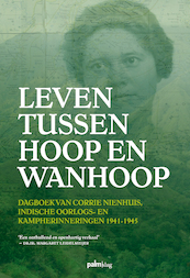Leven tussen hoop en wanhoop - Corrie Nienhuis (ISBN 9789493059276)