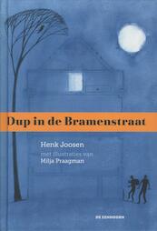 Dup in de Bramenstraat - Henk Joosen (ISBN 9789058386663)