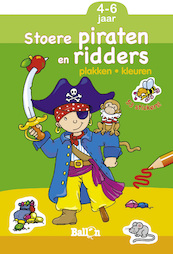Stoere piraten en ridders (4-6 jaar) - (ISBN 9789037471083)