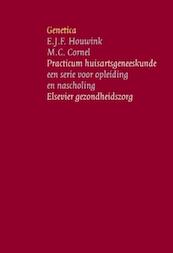 Genetica Een serie voor opleiding en nascholing - E.J.F. Houwink, M.C. Cornel (ISBN 9789035231795)