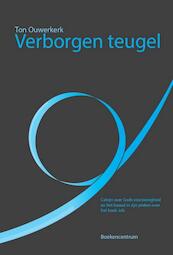 Verborgen teugel - Ton Ouwerkerk (ISBN 9789023971115)