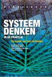 Systeem denken in de praktijk - Marijke Spanjersberg, Annet van den Hoek, Esther Veldhuijzen van Zanten, Roos van Wingerden (ISBN 9789078094234)