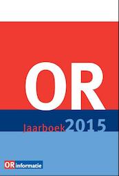 OR jaarboek 2015 - Frans W.H. Vink, Theo van Leeuwen, Jan Popma (ISBN 9789462152953)