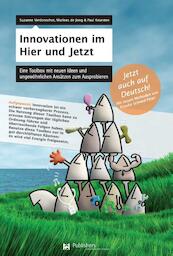 Innovationen im Hier und Jetzt - Suzanne Verdonschot, Marloes de Jong, Paul Keursten (ISBN 9789082326116)