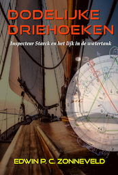 Dodelijke Driehoeken - Edwin P. C. Zonneveld (ISBN 9789493023314)