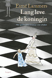 Lang leve de koningin - Esme Lammers (ISBN 9789025881429)