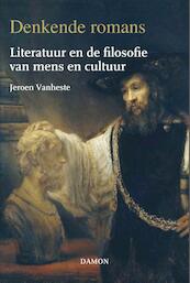 Denkende romans - Jeroen Vanheste (ISBN 9789463401005)