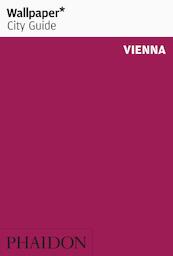 City Guide Vienna - Wallpaper* (ISBN 9781838660437)