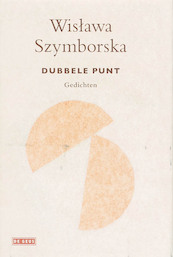 Dubbele punt - W. Szymborska (ISBN 9789044509762)