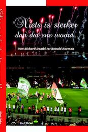 Niets is sterker dan dat ene woord - Piet Ocks (ISBN 9789491354151)