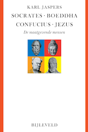 Socrates, Boeddha, Confucius, Jezus - Karl Jaspers (ISBN 9789061317166)