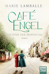 Café Engel - Marie Lamballe (ISBN 9783404179176)