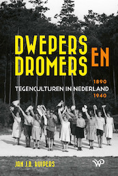 Dwepers en dromers - Jan J.B. Kuipers (ISBN 9789462497955)