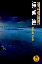 The low sky - Han van der Horst (ISBN 9789055949618)