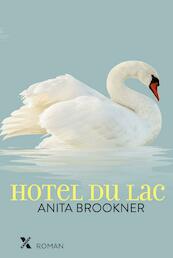 Hotel du lac - Anita Brookner (ISBN 9789401606707)