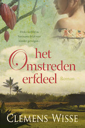 Het omstreden erfdeel - Clemens Wisse (ISBN 9789020538526)