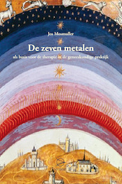 De zeven metalen - Jos Mosmuller (ISBN 9789075240665)