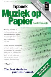 Tipboek Muziek op papier - Hugo Pinksterboer, Bart Noorman (ISBN 9789087670207)