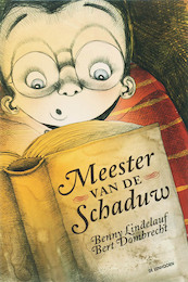 Meester van de schaduw - B. Lindelauf (ISBN 9789058384447)