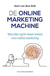 De online marketingmachine - Bart van den Belt (ISBN 9789089653611)