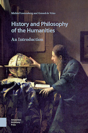 History and Philosophy of the Humanities - Michiel Leezenberg, Gerard de Vries (ISBN 9789048551682)