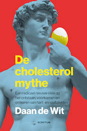 De cholesterolmythe - Daan de Wit (ISBN 9789463192125)
