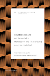 Situatedness and Performativity - Raquel Pacheco Aguilar (ISBN 9789462702752)