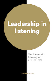 Leadership in listening - Victor Pierau (ISBN 9789492595232)