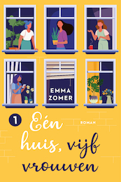Eén huis, vijf vrouwen - Emma Zomer (ISBN 9789020542165)
