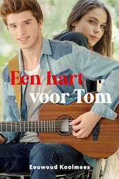 Een hart voor Tom - Eeuwoud Koolmees (ISBN 9789087185657)