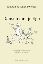 Dansen met je Ego - Sanatan de Jongh Swemer (ISBN 9789492079541)