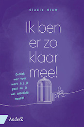 Ik ben er zo klaar mee! - Elodie Blom (ISBN 9789462961838)