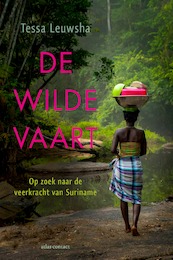 De wilde vaart - Tessa Leuwsha (ISBN 9789045044194)