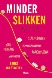 Minder slikken - Remke van Staveren (ISBN 9789024450718)