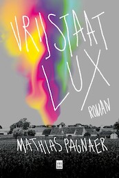Vrijstaat Lux - Mathias Pagnaer (ISBN 9789464340884)