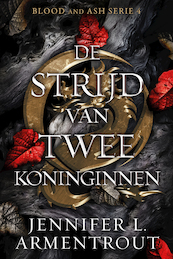 De strijd van twee koninginnen - Limited edition - Jennifer L. Armentrout (ISBN 9789020550252)