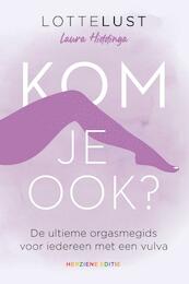 Kom je ook? - LotteLust (ISBN 9789043928083)