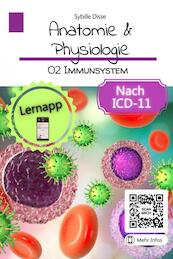 Anatomie Physiologie Band 02: Immunsystem - Sybille Disse (ISBN 9789403691312)