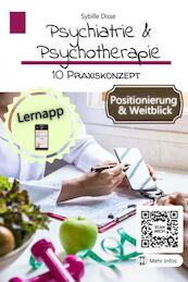 Psychiatrie & Psychotherapie Band 10: Praxiskonzept - Sybille Disse (ISBN 9789403695976)
