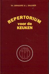 Repertorium voor de keuken - Th. Gringoire, L. Saulnier (ISBN 9789053418314)