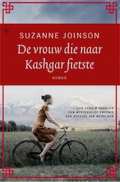 De vrouw die naar Kasghar fietste - Suzanne Joinson (ISBN 9789044335507)