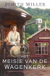 Het meisje van de wagenkerk - Judith Miller (ISBN 9789402907063)