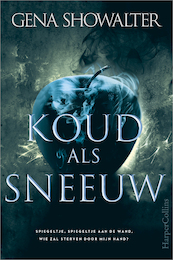 Koud als sneeuw - Gena Showalter (ISBN 9789402705935)