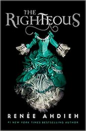 The Righteous - Renée Ahdieh (ISBN 9780593407677)