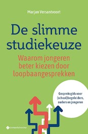 De slimme studiekeuze - Marjan Versantvoort (ISBN 9789463714365)