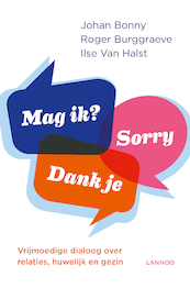 Alsjeblieft! Dankjewel! Sorry... - Johan Bonny, Roger Burggraeve, Ilse Van Halst (ISBN 9789401438445)
